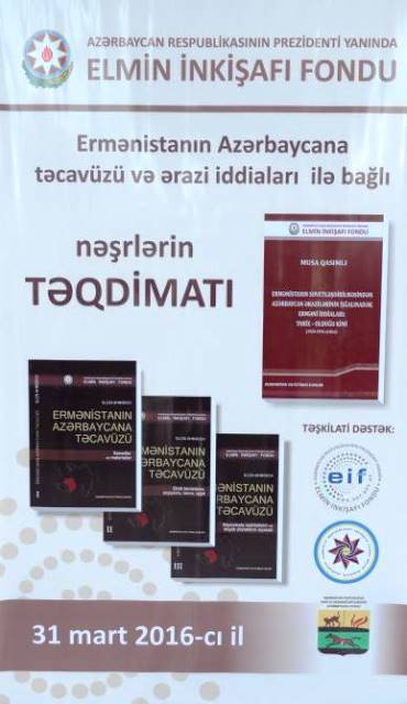 Ermənistanın Azərbaycana təcavüzünə dair üçcildliyin və monoqrafiyanın təqdimatı keçirilib