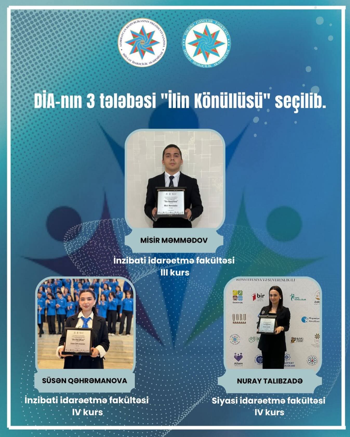 Üç tələbəmiz “İlin Könüllüsü” seçilib