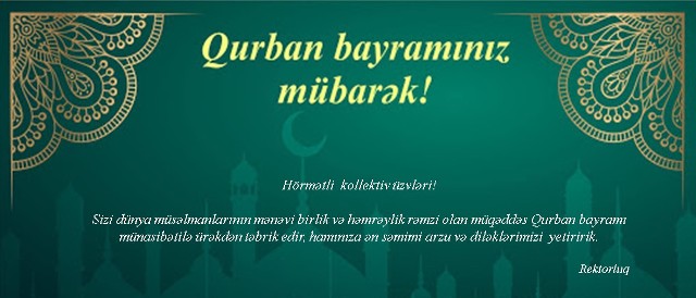 QURBAN BAYRAMINIZ MÜBARƏK!
