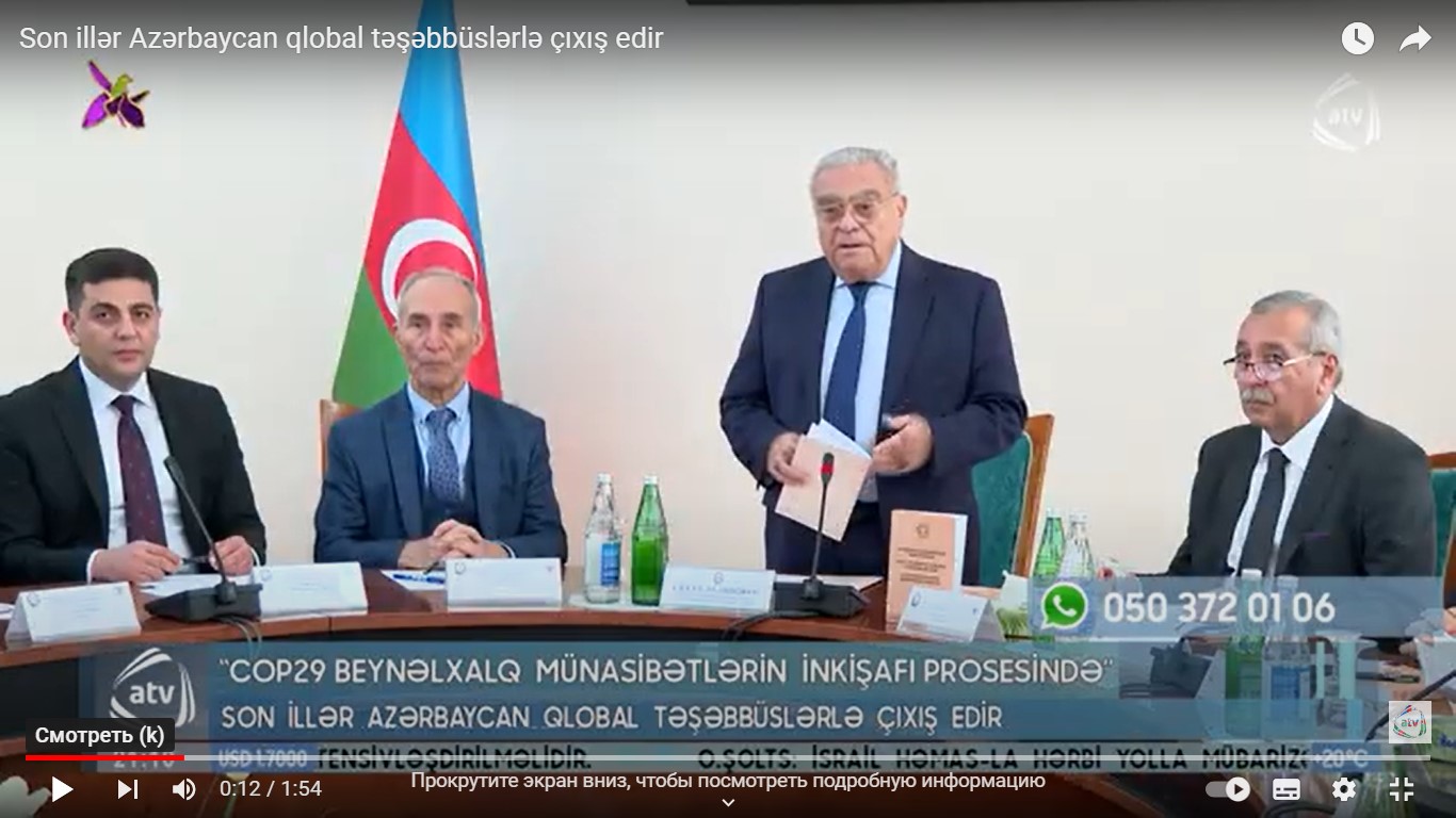 “COP29 beynəlxalq münasibətlərin inkişafı prosesində”- elmi konfrans