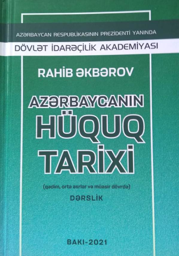 “Azərbaycanın hüquq tarixi” adlı dərslik çap edilib